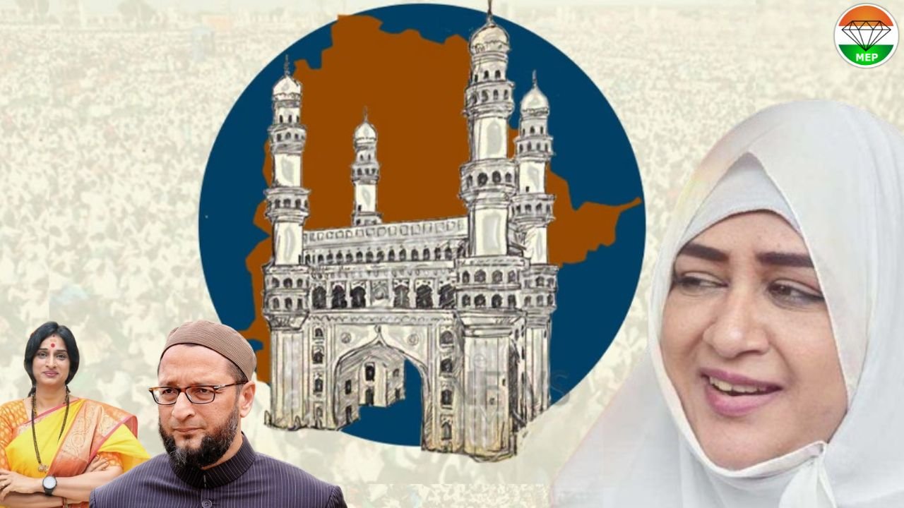 Hyderabad’s 2024 Lok Sabha Elections: Dr. Nowhera Shaik, Madhavi Latha, and the Owaisi Dynasty – A Tale of Progressive Leadership and Electoral Dynamics – Who Will Win The Hyderabad Seat ?