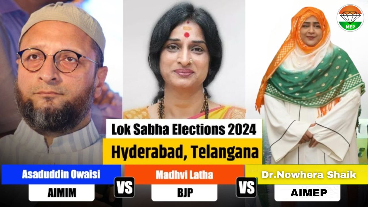 Hyderabad Lok Sabha Constituency Witnessed The Dynastic Succession But This Time Dr.Nowhera Shaik And Madhavi Latha Participation Brought Vigorous Tweak