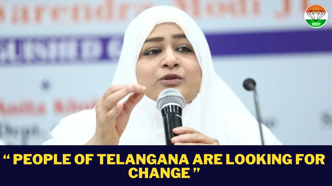 Dr. Nowhera Shaik’s victory would mean a new beginning for Telangana, filled with hope and opportunities for everyone – War Between AIMEP BJP and BRS , Dr.Nowhera Shaik’s Fight With AIMIM’s Owaisi